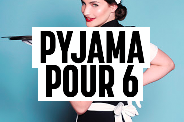 Pyjama pour six TTOFlix