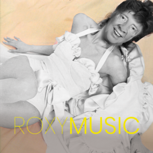 Roxy Music / Tout ça